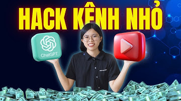 Công khai 5 mẹo ChatGPT có thể hack bất kì kênh video nhỏ nào