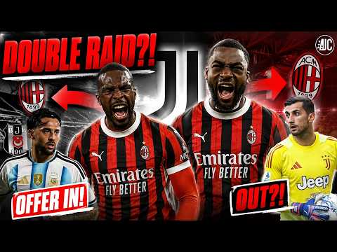 Video JUVE AFTER MILAN'S FOFANA & TOMORI?! Be?ikta? OFFER IS IN for González! Perin OUT ALREADY?!
