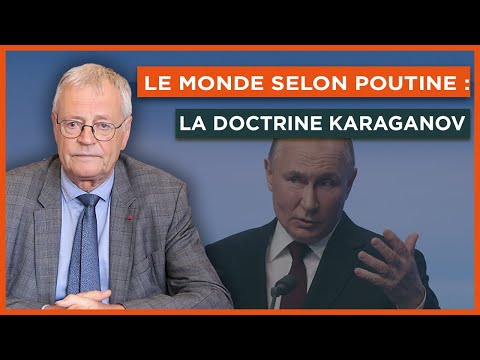 Le monde selon Poutine : la doctrine Karaganov