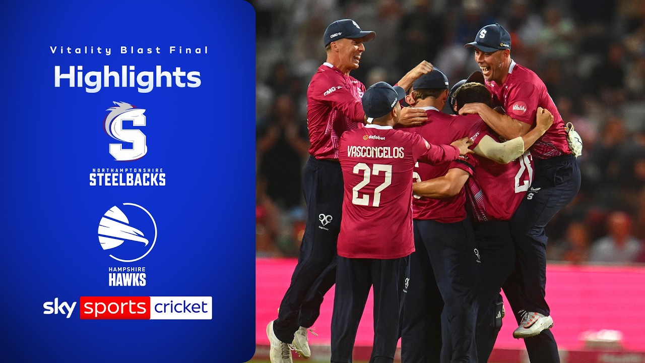 Northants win first Blast title in a decade! 🔥 | Men's Vitality Blast Final Highlights