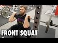 How to Perform FRONT SQUATS - Killer Quads Exercise Tutorial