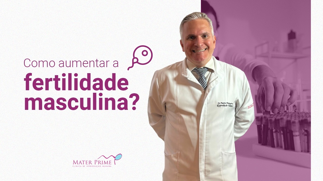 Como aumentar a fertilidade masculina?