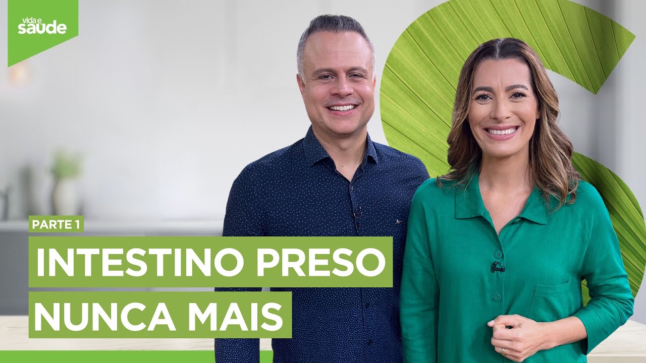 Intestino preso nunca mais - Parte 1 (01/03/24)