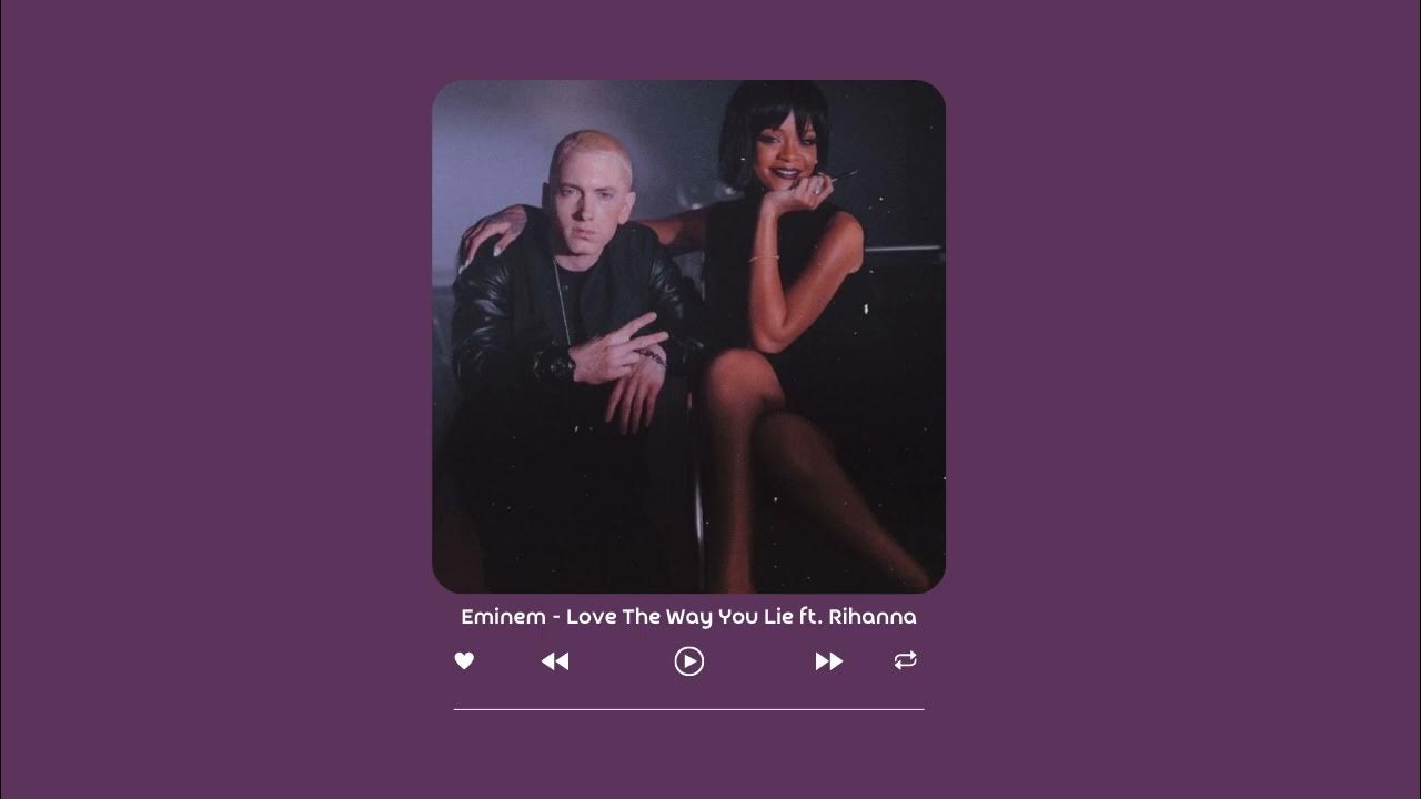eminem & rihanna - love the way you lie (sped up/tiktok version) eminem & rihanna - love the way you lie (sped up/tiktok version)