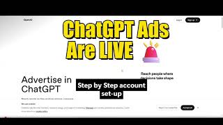 ChatGPT Ads Are LIVE 🚨 Step-By-Step Account Creation