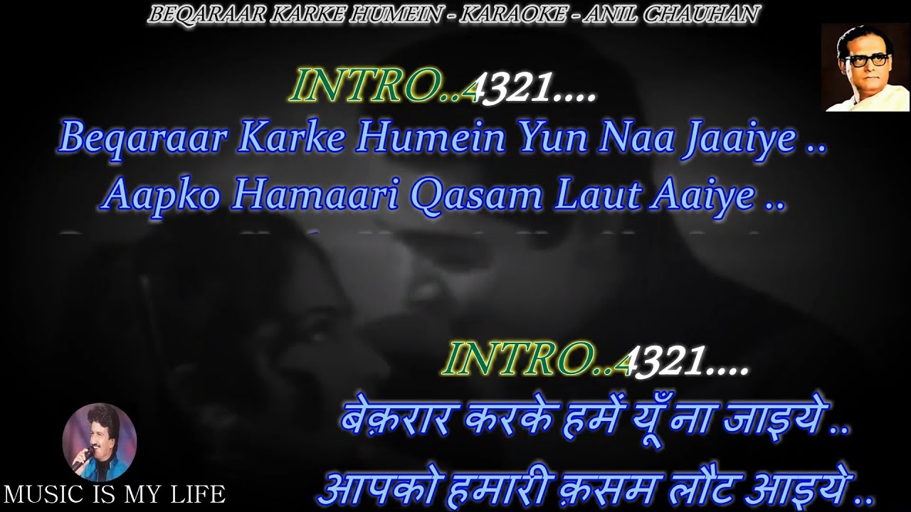 Beqaraar Karke Hume Yun Na Jaaiye Karaoke With Scrolling Lyrics Eng. & हिंदी