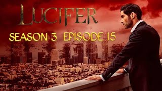 Lucifer Season 3 Episode 15 Explained In Hindi | ल्युसिफर हिंदी एक्सप्लेन