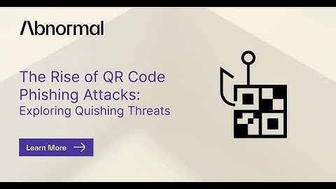 How Cybercriminals Use QR Codes to Hack You | Quishing Breakdown