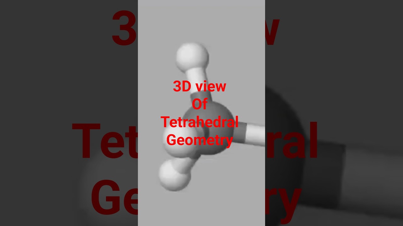 Tetrahedral geometry 3-D view 
