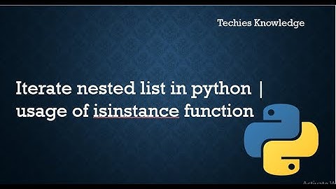 Iterate nested list in python| isinstance function