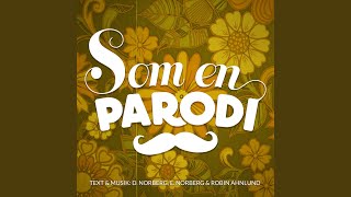 Som en parodi