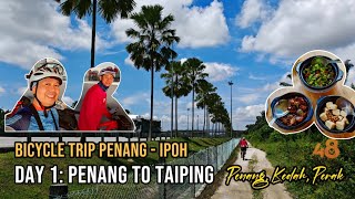 Bicycle Trip Penang - Ipoh, Day 1: Penang to Taiping