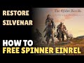The Elder Scrolls Online | Free Spinner Einrel | Restore Silvenar