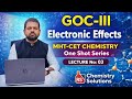 Electronic Effects GOC || MHT-CET || Chemistry || Ravi Sir ||
