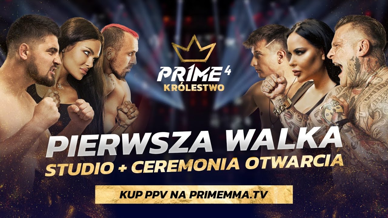 Prime Show MMA 4 Królestwo MMA, Boxing, and Kickboxing Event Tapology