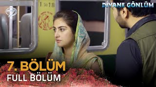 Divane Gönlüm - Deewangi 7. Bölüm 💓💫 #pakistandizileri #Deewangi #pakistanidrama