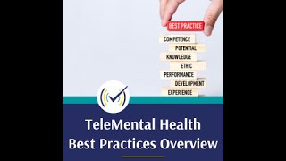 TeleMental Health Best Practices Overview, by Raymond Barrett