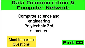 DCCN MOST IMPORTANT QUESTION || Data communication & computer network most important question part 2