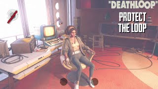Deathloop Protect The Loop: Julianna Is On The Hunt (And Fails)