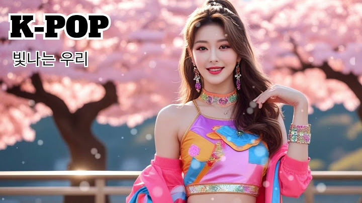 K-POP - 빛나는 우리 Shining Us