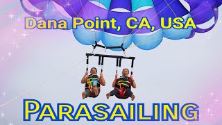 Fun Parasailing in Dana Point California