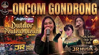 ONCOM GONDRONG || MAK JEDDOR - JEJE JR - YULI || LIVE PERFORM JR MUSIK || ANGKRINGAN TEH ITA