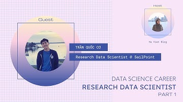 Research Data Scientist | Phần 1 - Công việc hàng ngày