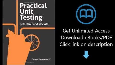 Practical Unit Testing with JUnit and Mockito