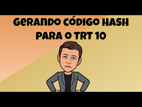 GERANDO CÓDIGO HASH DE ARQUIVOS ÁUDIO/VÍDEO PARA TRT 10ª REGIÃO