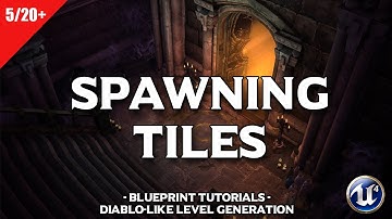 Diablo Dungeon Generator #5 Spawning tiles 2/2 | Unreal Engine 4