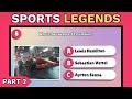 Sports Legends Quiz - Test Your Knowledge of Iconic Athletes Part 2