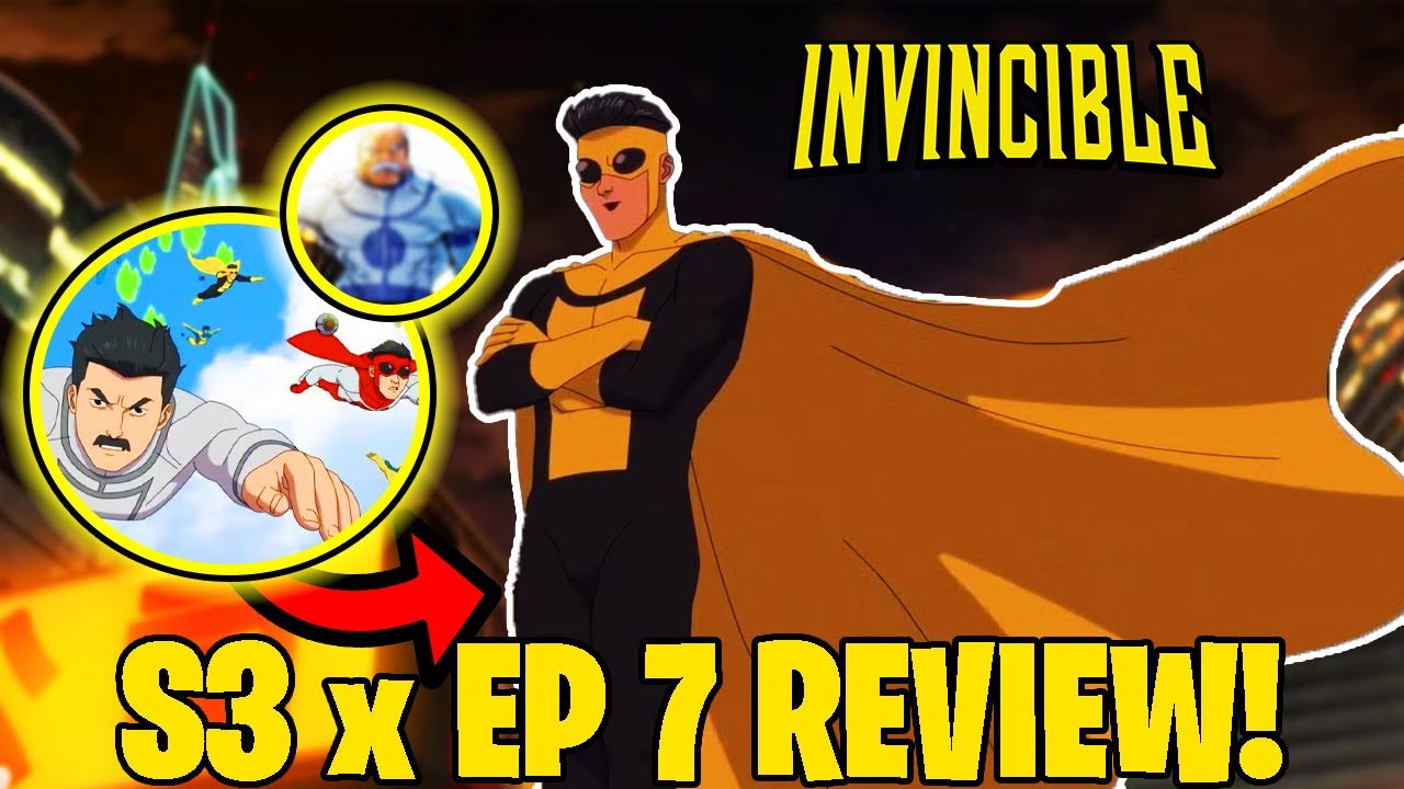 Invincible Season 3 Episode 7 REVIEW! (INVINCIBLE WAR!) - YouTube