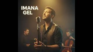 İmana Gel