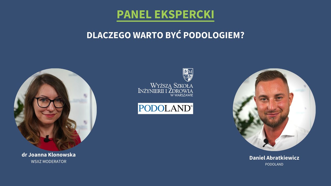 Dlaczego warto być podologiem?- Panel ekspercki WSIiZ