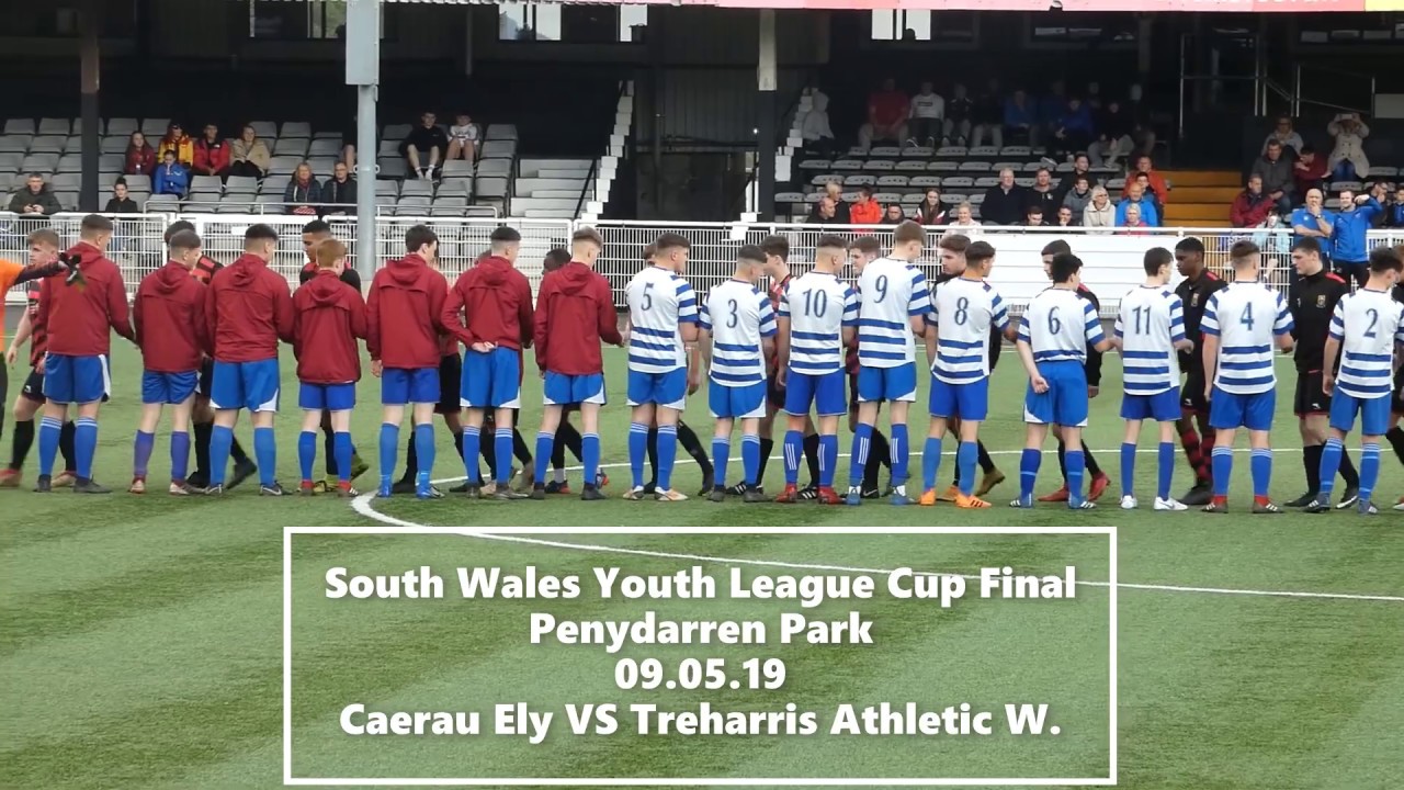 South Wales Youth League Cup Final 2019 Part 1 YouTube