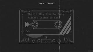 ♡ [VIETSUB + LYRICS] ♡ That's Why You Go Away ♡ Michael Learns to Rock ♡