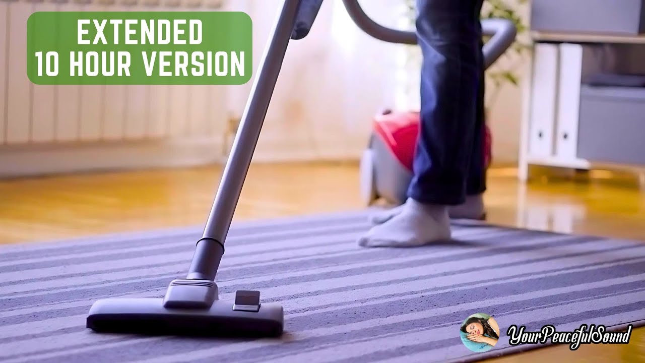 Vacuum Cleaner Sound - 10 Hours Video | White Noise Sounds - Sleep ...