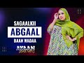 AYAAN WADANI HEES CUSUB 2025 9 KII ABGAAL BAAN WADAA AROOS 2025 