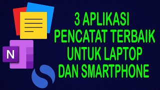 3 Aplikasi Catatan Terbaik Untuk Laptop dan Smartphone screenshot 5