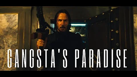 John Wick | Gangsta's Paradise ( By Coolio feat. L.V )