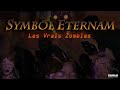 Symbl eternam  les vrais zombies  prod by soga sacrilem