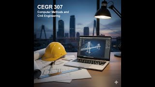 CEGR 307 Chapter 7 Lecture 2 Matrix Operations Using Excel and MATLAB