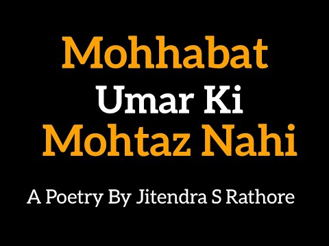 Mohhabat Umar Ki Mohtaz Nahi1Min Short PoetryAge Gap in Love Best love PoetryThe Obsession Diary