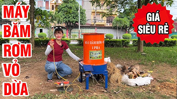 🔥 Máy Băm Rơm Xơ Dừa 1 Pha Siêu Khỏe 💪 Băm Mùn Dừa 300Kg/H 🌴 Rơm Khô 150Kg/H Cực Nhanh!