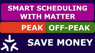 Smart Scheduling with Energy Management in Matter - A simple demo of a how it can save you money