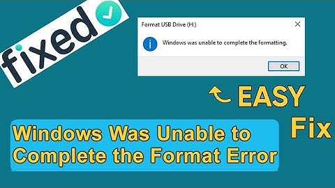 Fix Your Drive: Windows Was Unable to Complete the Format Error Solution | Rescue Digital Media