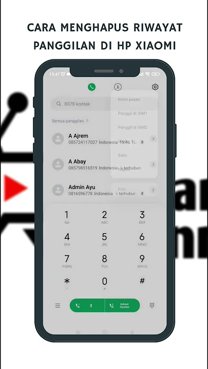 CARA MENGHAPUS RIWAYAT PANGGILAN PADA HP XIAOMI