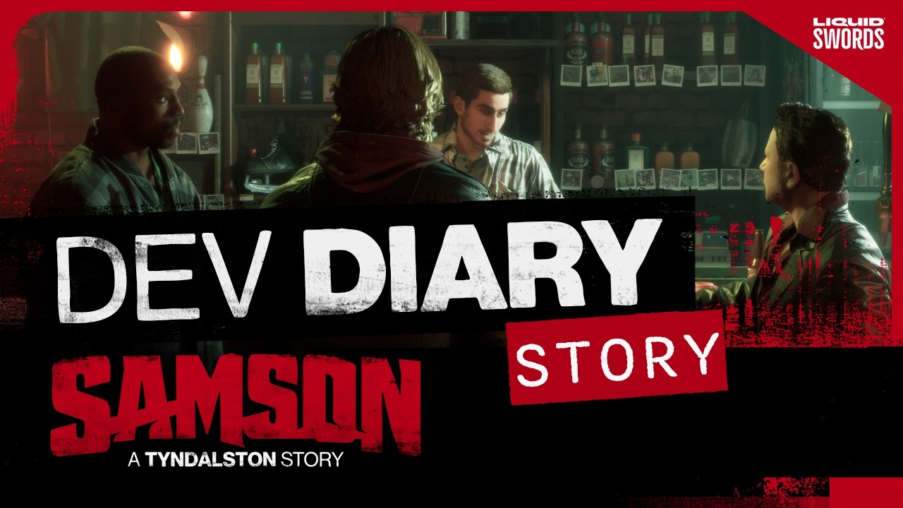 SAMSON | Development Diary - Story