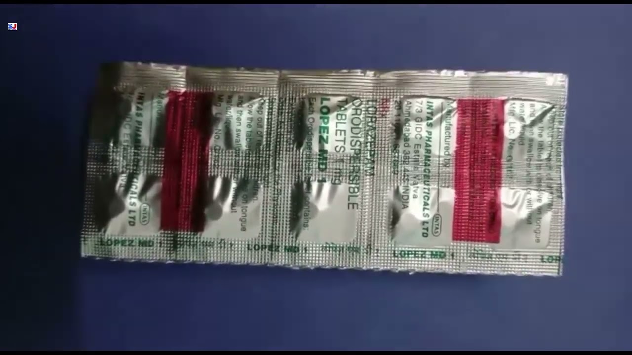 Lopez MD 1 Tablet | LORAZEPAM ORODISPERSIBLE Tablets 1mg | Lopez MD 1 Tablet Uses Side effects Dose