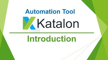 Katalon Automation Lesson 01 - Introduction | What is Katalon | About Katalon Test Automation (2022)
